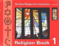Religion For Living Book 1